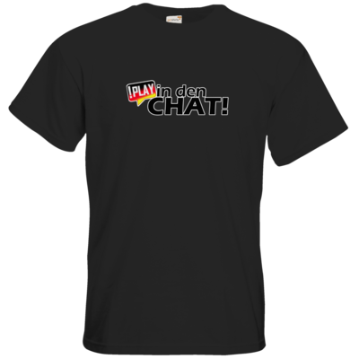 Motiv: T-Shirt Premium FAIR WEAR - !play in den Chat - bestimme auf Wunsch Details wie Produkt, Grösse, Farbe und Position selbst ! Motiv: T-Shirt Premium FAIR WEAR - !play in den Chat