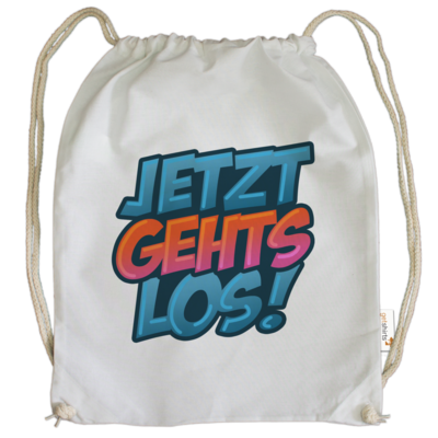 Motiv: Cotton Gymsac - Jetzt gehts los! - bestimme auf Wunsch Details wie Produkt, Grösse, Farbe und Position selbst ! Motiv: Cotton Gymsac - Jetzt gehts los!