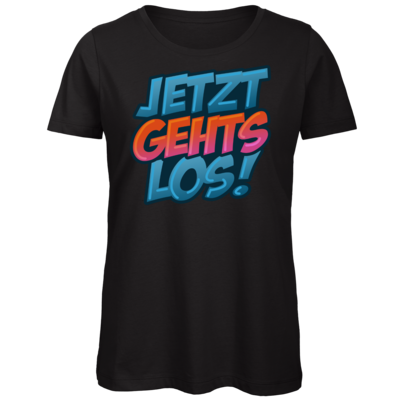 Motiv: Organic Lady T-Shirt - Jetzt gehts los! - bestimme auf Wunsch Details wie Produkt, Grösse, Farbe und Position selbst ! Motiv: Organic Lady T-Shirt - Jetzt gehts los!