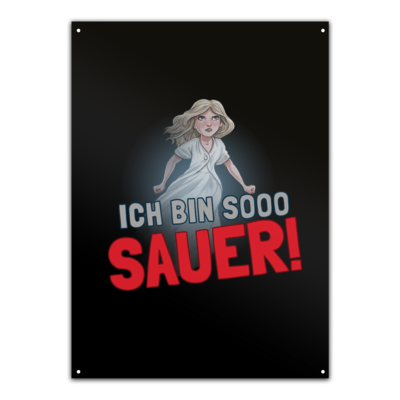Motiv: Metallschild - Mimi sauer - bestimme auf Wunsch Details wie Produkt, Grösse, Farbe und Position selbst ! Motiv: Metallschild - Mimi sauer