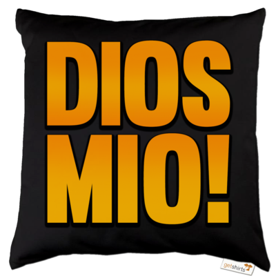 Motiv: Kissen Baumwolle - DiosMio - bestimme auf Wunsch Details wie Produkt, Grösse, Farbe und Position selbst ! Motiv: Kissen Baumwolle - DiosMio