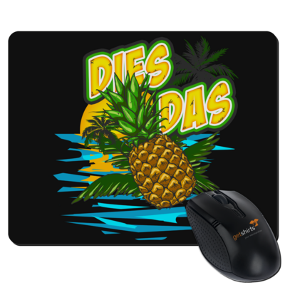 Motiv: Mousepad Textil - DiesDasAnanas - bestimme auf Wunsch Details wie Produkt, Grösse, Farbe und Position selbst ! Motiv: Mousepad Textil - DiesDasAnanas