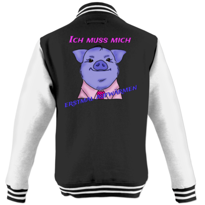 Motiv: College Jacke - Schweinderl - bestimme auf Wunsch Details wie Produkt, Grösse, Farbe und Position selbst ! Motiv: College Jacke - Schweinderl