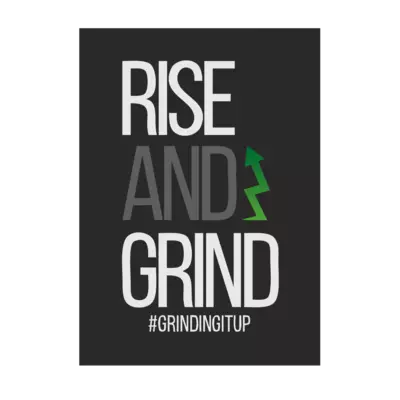Motiv: Poster A1 - grindingitup - rise and grind - bestimme auf Wunsch Details wie Produkt, Grösse, Farbe und Position selbst ! Motiv: Poster A1 - grindingitup - rise and grind