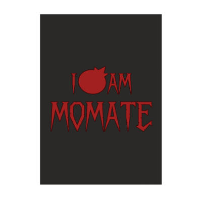 Motiv: Poster A1 - I AM MOMATE - bestimme auf Wunsch Details wie Produkt, Grösse, Farbe und Position selbst ! Motiv: Poster A1 - I AM MOMATE