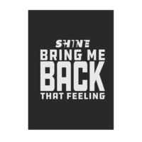 Motiv: Poster A1 - Bring me back that feeling - bestimme auf Wunsch Details wie Produkt, Grösse, Farbe und Position selbst ! Motiv: Poster A1 - Bring me back that feeling