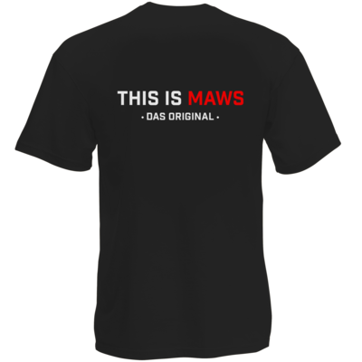 Motiv: T-Shirt Premium FAIR WEAR - This Is MAWS - bestimme auf Wunsch Details wie Produkt, Grösse, Farbe und Position selbst ! Motiv: T-Shirt Premium FAIR WEAR - This Is MAWS