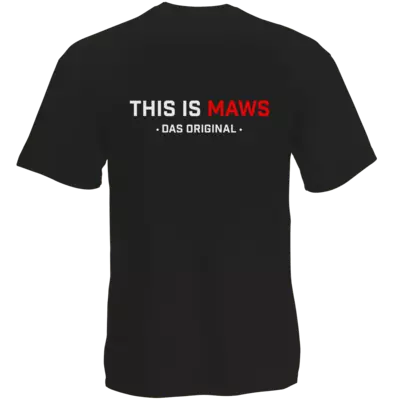 Motiv: T-Shirt Premium FAIR WEAR - This Is MAWS - You're free to choose type, size, color and the print position of your item ! Motiv: T-Shirt Premium FAIR WEAR - This Is MAWS