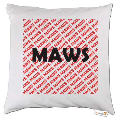 Motiv: Kissen - MAWS - bestimme auf Wunsch Details wie Produkt, Grösse, Farbe und Position selbst ! Motiv: Kissen - MAWS