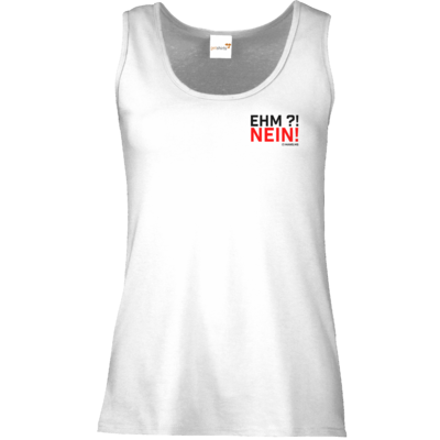 Motiv: Tank Top Damen Classic - Ehm? NEIN! - bestimme auf Wunsch Details wie Produkt, Grösse, Farbe und Position selbst ! Motiv: Tank Top Damen Classic - Ehm? NEIN!