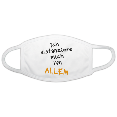 Motiv: Gesichtsmaske - Ich distanziere mich von allem