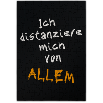 Motiv: Puzzle - Ich distanziere mich von allem - bestimme auf Wunsch Details wie Produkt, Grösse, Farbe und Position selbst ! Motiv: Puzzle - Ich distanziere mich von allem