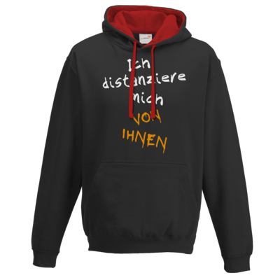 Motiv: Two-Tone Hoodie - Ich distanziere mich von Ihnen - bestimme auf Wunsch Details wie Produkt, Grösse, Farbe und Position selbst ! Motiv: Two-Tone Hoodie - Ich distanziere mich von Ihnen