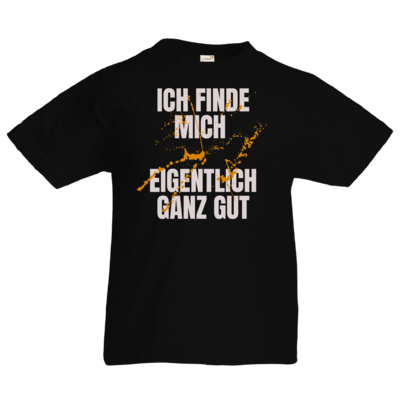 Motiv: Kids T-Shirt Premium FAIR WEAR - ich finde mich eigentlich ganz gut - bestimme auf Wunsch Details wie Produkt, Grösse, Farbe und Position selbst ! Motiv: Kids T-Shirt Premium FAIR WEAR - ich finde mich eigentlich ganz gut