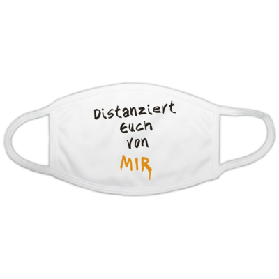 Motiv: Gesichtsmaske - Distanziert Euch