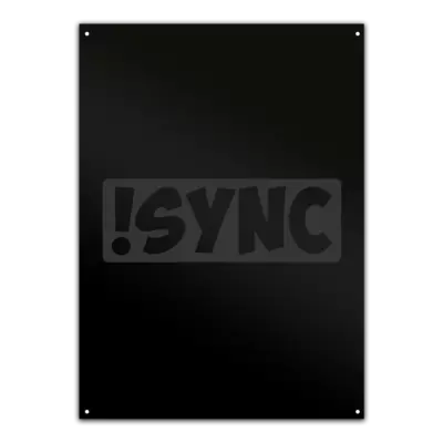 Motiv: Metallschild - !sync grey - bestimme auf Wunsch Details wie Produkt, Grösse, Farbe und Position selbst ! Motiv: Metallschild - !sync grey