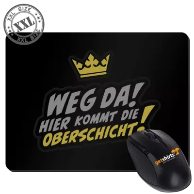 Motiv: XXL Mousepad - Oberschicht - bestimme auf Wunsch Details wie Produkt, Grösse, Farbe und Position selbst ! Motiv: XXL Mousepad - Oberschicht