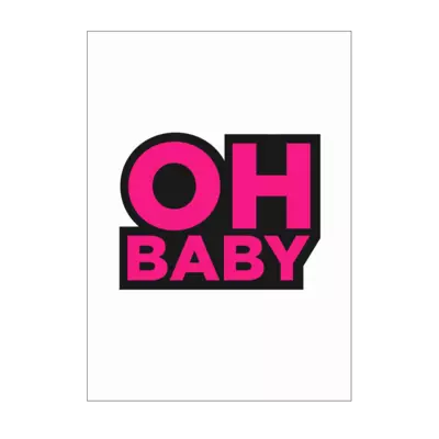 Motiv: Poster A1 - Oh Baby - bestimme auf Wunsch Details wie Produkt, Grösse, Farbe und Position selbst ! Motiv: Poster A1 - Oh Baby