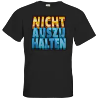 Motiv: T-Shirt Premium FAIR WEAR - nicht auszuhalten - bestimme auf Wunsch Details wie Produkt, Grösse, Farbe und Position selbst ! Motiv: T-Shirt Premium FAIR WEAR - nicht auszuhalten
