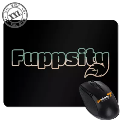 Motiv: XXL Mousepad - Fuppsity - bestimme auf Wunsch Details wie Produkt, Grösse, Farbe und Position selbst ! Motiv: XXL Mousepad - Fuppsity