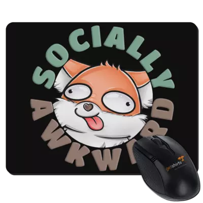Motiv: Mousepad Textil - Socially Awkward - bestimme auf Wunsch Details wie Produkt, Grösse, Farbe und Position selbst ! Motiv: Mousepad Textil - Socially Awkward