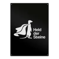Motiv: Metallschild - Held der Steine - bestimme auf Wunsch Details wie Produkt, Grösse, Farbe und Position selbst ! Motiv: Metallschild - Held der Steine