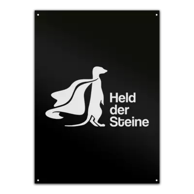 Motiv: Metallschild - Held der Steine - bestimme auf Wunsch Details wie Produkt, Grösse, Farbe und Position selbst ! Motiv: Metallschild - Held der Steine
