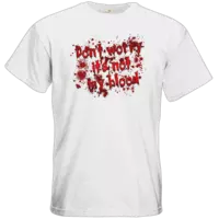 Motiv: T-Shirt Premium FAIR WEAR - Dont worry its not my blood - bestimme auf Wunsch Details wie Produkt, Grösse, Farbe und Position selbst ! Motiv: T-Shirt Premium FAIR WEAR - Dont worry its not my blood