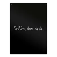 Motiv: Metallschild - Schön, dass du da (weiss) - bestimme auf Wunsch Details wie Produkt, Grösse, Farbe und Position selbst ! Motiv: Metallschild - Schön, dass du da (weiss)