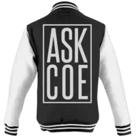 Motiv: College Jacke - ASK COE - bestimme auf Wunsch Details wie Produkt, Grösse, Farbe und Position selbst ! Motiv: College Jacke - ASK COE