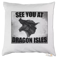Motiv: Kissen - See you at Dragon isles - bestimme auf Wunsch Details wie Produkt, Grösse, Farbe und Position selbst ! Motiv: Kissen - See you at Dragon isles
