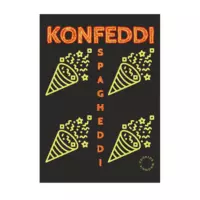 Motiv: Poster A1 - Konfeddi Spagheddi Copyright - bestimme auf Wunsch Details wie Produkt, Grösse, Farbe und Position selbst ! Motiv: Poster A1 - Konfeddi Spagheddi Copyright
