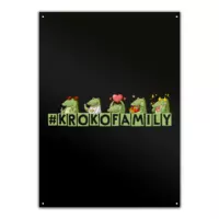 Motiv: Metallschild - #Krokofamily - bestimme auf Wunsch Details wie Produkt, Grösse, Farbe und Position selbst ! Motiv: Metallschild - #Krokofamily