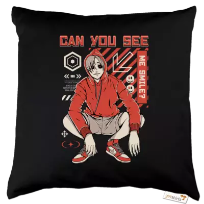 Motiv: Kissen Baumwolle - Can You See Me Smile 