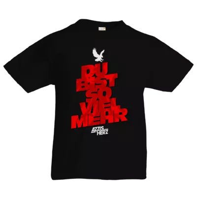 Motiv: Kids T-Shirt Premium FAIR WEAR - Du bist so viel mehr  