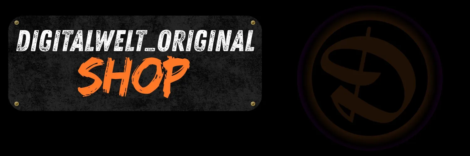 Digitalwelt_Original Kollektion – Originale aus der Digitalwelt