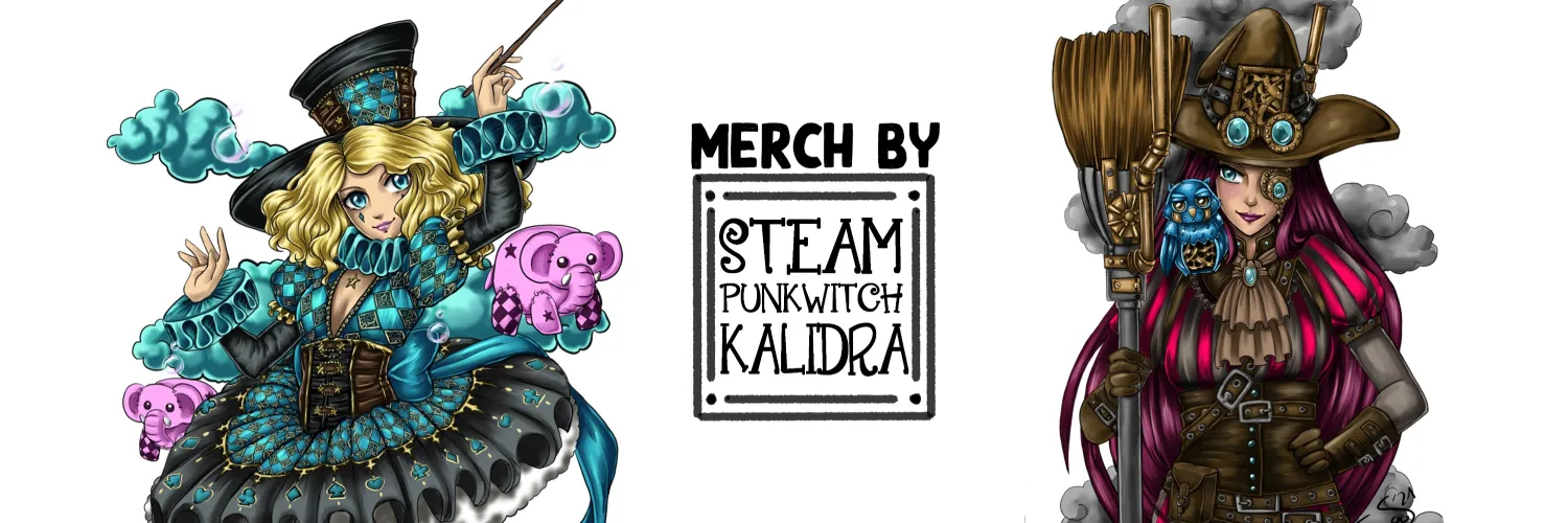 Merch by Steampunkwitch Kalidra – Merch by Steampunkwitch Kalidra