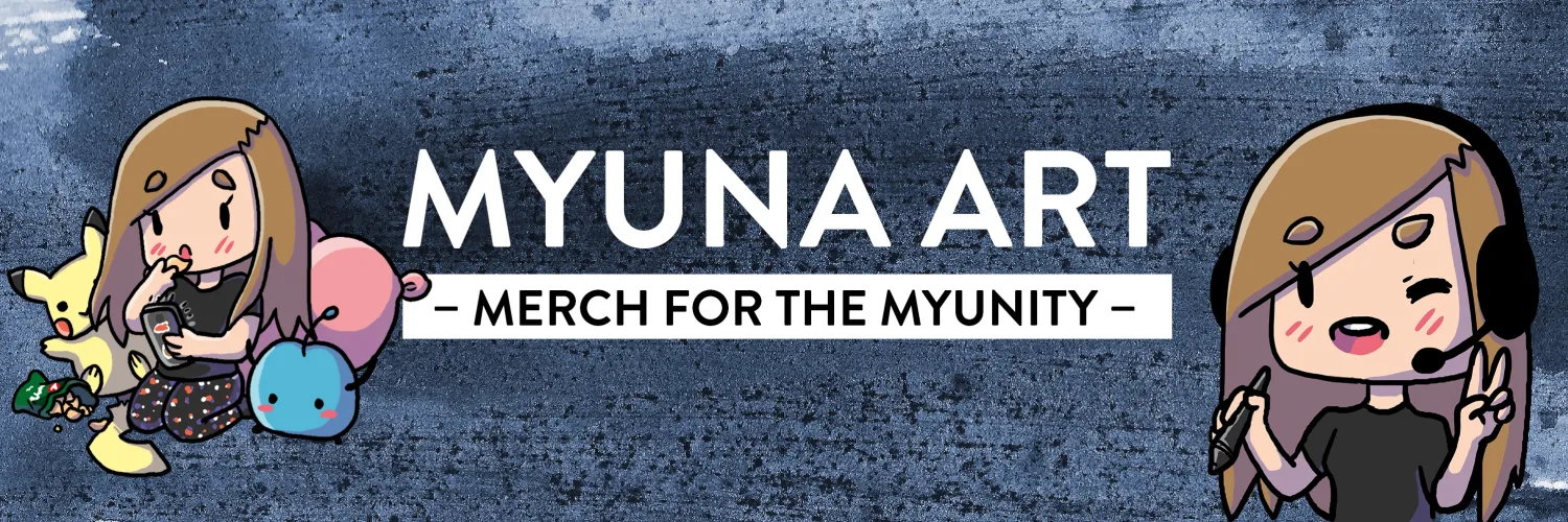 Myuna Art Official Merch – Merch for the Myunity