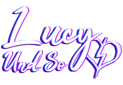 LucyUndSo