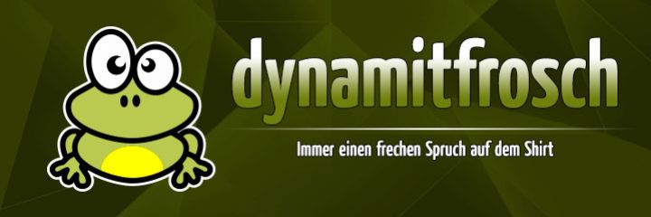 dynamitfrosch - Shirts zum Auffallen dynamitfrosch - Shirts zum Auffallen