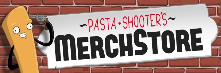 Pasta Shooter’s MerchStore Pasta Shooter’s MerchStore