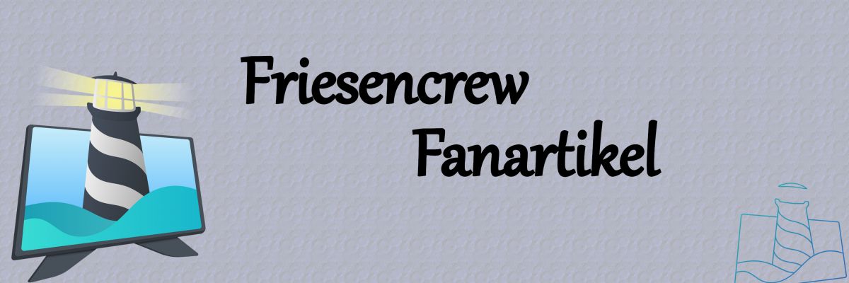 Offizieller Merch der Friesencrew Offizieller Merch der Friesencrew