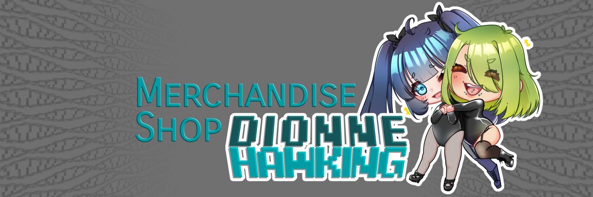 Offizielles Merchandise von Dionne Hawking Offizielles Merchandise von Dionne Hawking